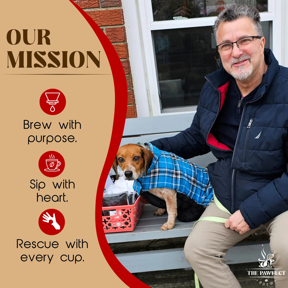 Smiling man with a dog in a blue coat, promoting a mission to brew coffee with purpose and rescue with every cup.